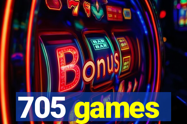 705 games